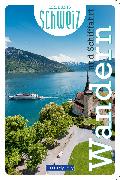 Wandern und Schifffahrt Erlebnis Schweiz